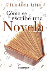 CÓMO SE ESCRIBE UNA NOVELA