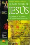 LA CARA OCULTA DE JESÚS