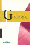 GRAMÁTICA DE LA LENGUA ESPAÑOLA