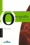 ORTOGRAFÍA DE LA LENGUA ESPAÑOLA