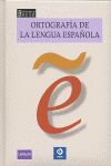 ORTOGRAFÍA DE LA LENGUA ESPAÑOLA