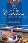 GUÍA DE VIAJE EN CRUCEROS POR EL BÁLTICO Y MAR DEL NORTE