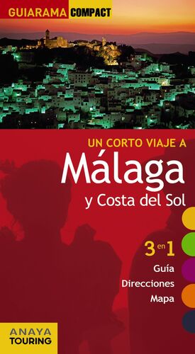 MÁLAGA Y COSTA DEL SOL