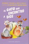 EL GATO QUE ENCONTRÓ A DIOS