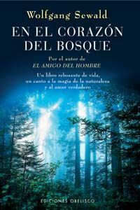 EN EL CORAZÓN DEL BOSQUE