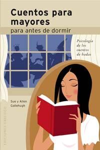 CUENTOS PARA MAYORES PARA ENTES DE DORMIR