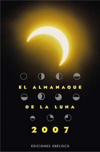 EL ALMANAQUE DE LA LUNA 2007