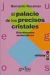 EL PALACIO DE LOS PRECISOS CRISTALES. VOL II