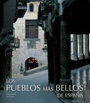 LOS PUEBLOS MÁS BELLOS DE ESPAÑA