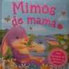 MIMOS DE MAMÁ