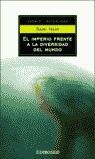 EL IMPERIO FRENTE A LA DIVERSIDAD DEL MUNDO