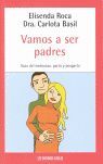 VAMOS A SER PADRES