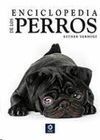 ENCICLOPEDIA DE LOS PERROS(NUEVA EDICIÓN)