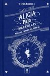 ALICIA EN EL PAÍS DE LAS MARAVILLAS- ALICIA A TRAVES DEL ESPEJO (PIEL CLASICOS)