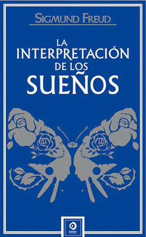 LA INTERPRETACIÓN DE LOS SUEÑOS