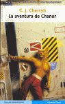 LA AVENTURA DE CHANUR