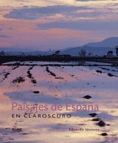 PAISAJES DE ESPAÑA EN CLAROSCURO