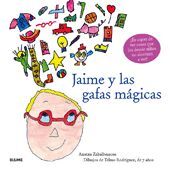 JAIME Y LAS GAFAS MÁGICAS