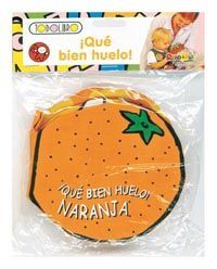 NARANJA ¡QUÉ BIEN HUELO!