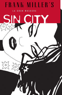 SIN CITY 03: LA GRAN MASACRE