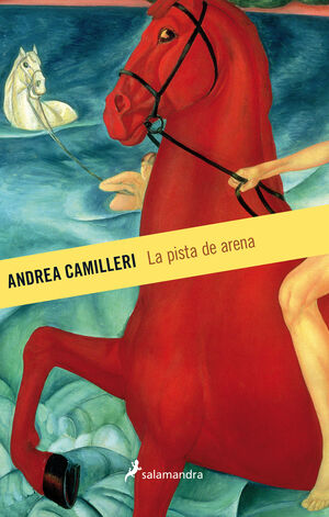 LA PISTA DE ARENA (COMISARIO MONTALBANO 16)