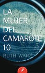 LA MUJER DEL CAMAROTE 10