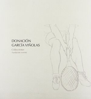 DONACIÓN GARCÍA VIÑOLAS