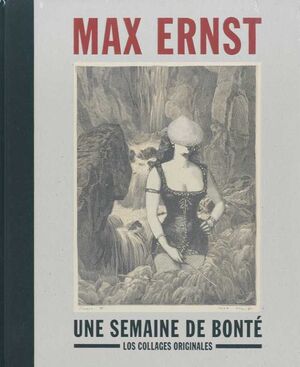 MAX ERNEST, UNE SEMAINE DE BONTÉ