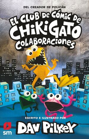EL CLUB DE CÓMIC DE CHIKIGATO 04: COLABORACIONES