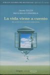 LA VIDA VIENE A CUENTO