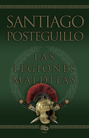 LAS LEGIONES MALDITAS (TRILOGÍA AFRICANUS 2)