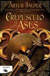 CREPÚSCULO DE LOS ASES (SAGA DE TEUTOBURGO 4)