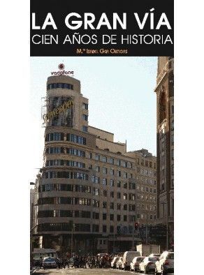 LA GRAN VÍA