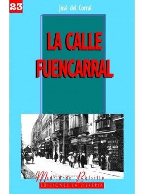 LA CALLE FUENCARRAL