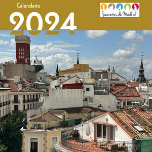 CALENDARIO 2024 SECRETOS DE MADRID