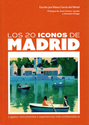 LOS 20 ICONOS DE MADRID