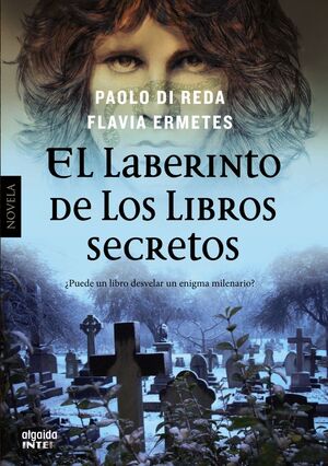 EL LABERINTO DE LOS LIBROS SECRETOS