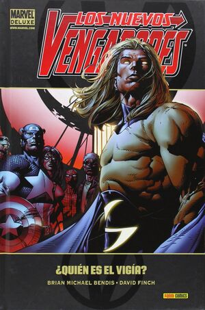 LOS NUEVOS VENGADORES, ¿QUIÉN ES EL VIGÍA?