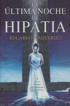 LA ÚLTIMA NOCHE DE HIPATIA