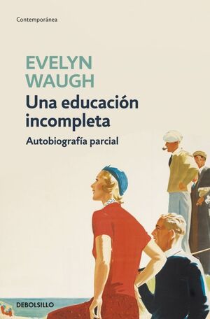 UNA EDUCACIÓN INCOMPLETA