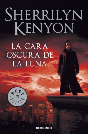 LA CARA OSCURA DE LA LUNA (CAZADORES OSCUROS 10)