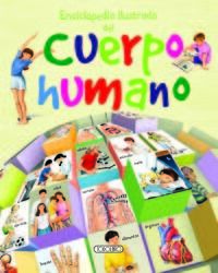 ENCICLOPEDIA ILUSTRADA DEL CUERPO HUMANO