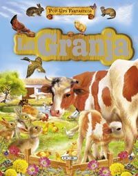 LA GRANJA *POP-UPS FANTÁSTICOS*