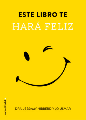 ESTE LIBRO TE HARÁ FELIZ