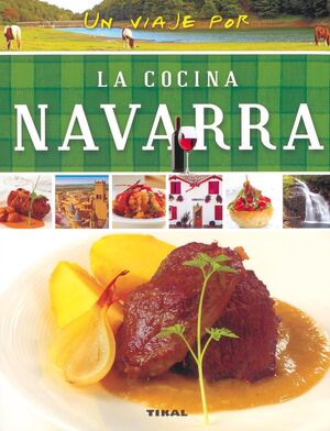 UN VIAJE POR LA COCINA NAVARRA