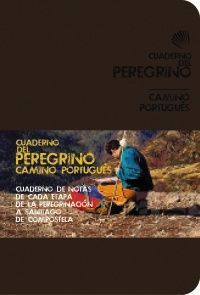 CUADERNO DEL PEREGRINO. CAMINO PORTUGUÉS