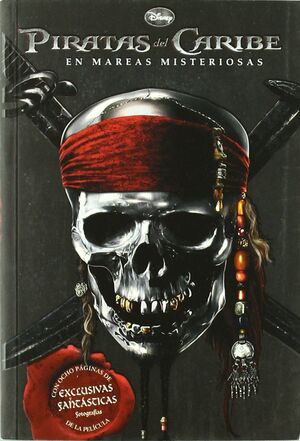 PIRATAS DEL CARIBE. EN MAREAS MISTERIOSAS