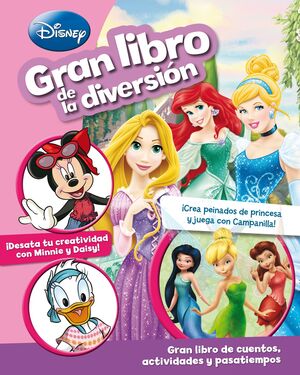 DISNEY. GRAN LIBRO DE LA DIVERSIÓN