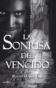 LA SONRISA DEL VENCIDO