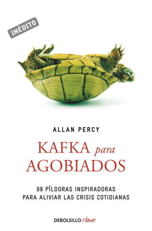 KAFKA PARA AGOBIADOS (GENIOS PARA LA VIDA COTIDIANA)